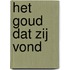 Het goud dat zij vond