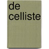 De celliste door Daniel Silva