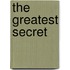 The Greatest Secret