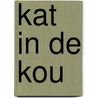 Kat in de kou door Rachel Wells