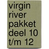 Virgin River pakket deel 10 t/m 12 by Robyn Carr