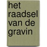 Het raadsel van de gravin by Ineke Kraijo