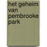 Het geheim van Pembrooke Park door Julie Klassen