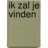 Ik zal je vinden by Linwood Barclay