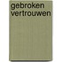 Gebroken vertrouwen