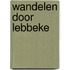 Wandelen door Lebbeke