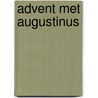 Advent met Augustinus door Hans Alderliesten