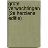 Grote verwachtingen (2e herziene editie) by Geert Mak