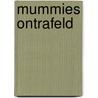 Mummies ontrafeld door Nosy Crow Limited