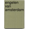 Engelen van Amsterdam door Anna Abrahams