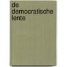 De Democratische Lente door Wim de Ridder