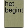 Het begint door Lydia Kool