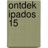 Ontdek iPadOS 15 by Henny Temmink