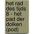 Het Rad des tijds 8 - Het Pad der Dolken (POD)
