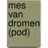 Mes van Dromen (POD)