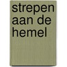 Strepen aan de hemel by G.L. Durlacher