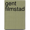 Gent Filmstad door Roel Vande Winkel