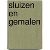 Sluizen en gemalen door Richard Backers