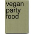 Vegan party food