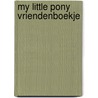 My little pony vriendenboekje door diversen diversen