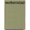Wolkenstad by Anthony Doerr