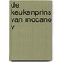 De keukenprins van Mocano V
