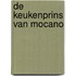 De keukenprins van Mocano