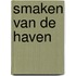 Smaken van de haven