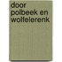 Door Polbeek en Wolfelerenk