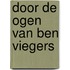 Door de ogen van Ben Viegers