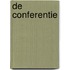 De Conferentie