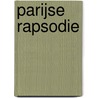 Parijse rapsodie door Wim Belaen
