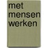Met mensen werken