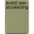 ANDRÉ een Struiklezing