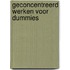 Geconcentreerd werken voor Dummies