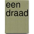 Een draad