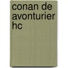 Conan de avonturier HC door Onbekend