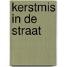 Kerstmis in de straat door Ingela P. Arrhenius