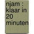 Njam : Klaar in 20 minuten