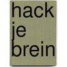 Hack je brein door Leo Pot