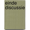 Einde discussie by Roland de Bruijn