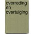 Overreding en overtuiging