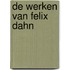 De werken van Felix Dahn