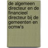 De algemeen directeur en de financieel directeur bij de gemeenten en OCMW's door Onbekend