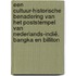 Een cultuur-historische benadering van het poststempel van Nederlands-Indië. Bangka en Billiton