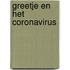 Greetje en het coronavirus
