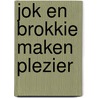 Jok en Brokkie maken plezier door Liesbet Moons