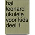 Hal Leonard Ukulele voor kids deel 1