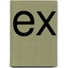 Ex by Martine Kamphuis