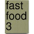 Fast Food 3